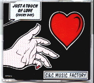 C & C Music Factory - Just A Touch Of Love